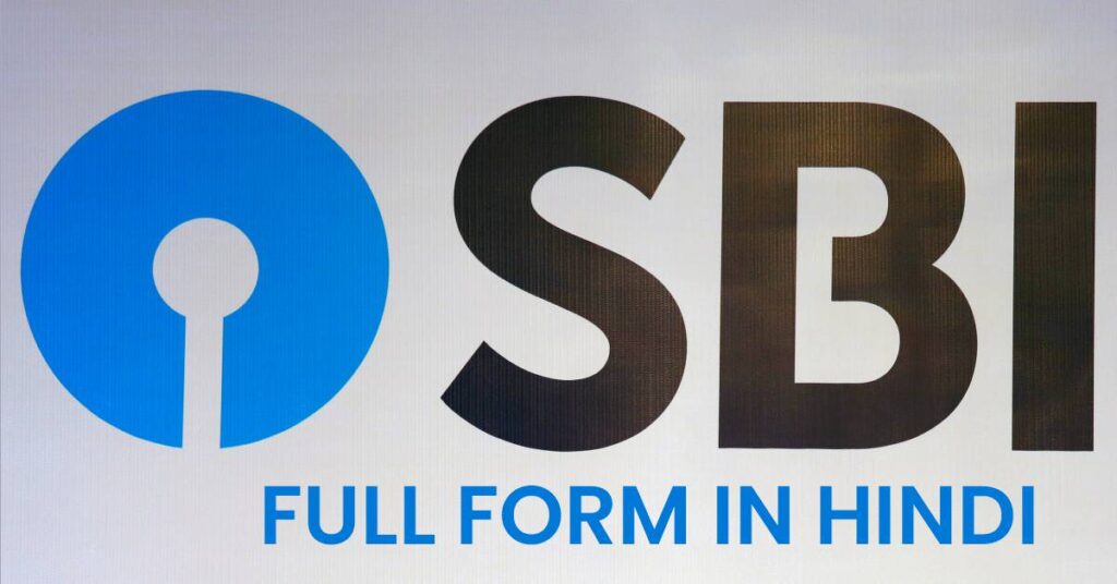 SBI Full Form in Hindi